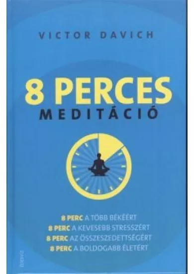 8 PERCES MEDITÁCIÓ