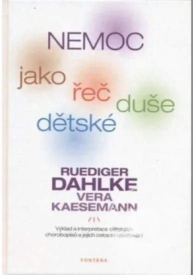 Nemoc jako řeč dětské duše