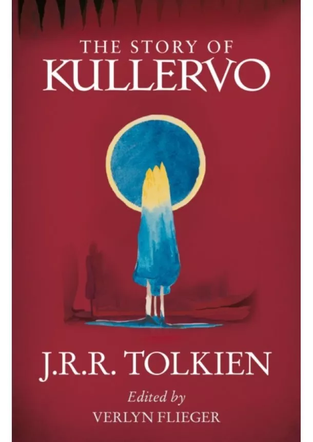 J. R. R. Tolkien - The Story Of Kullervo