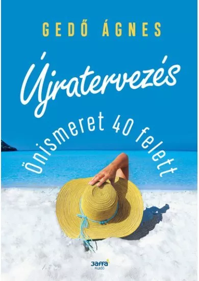 Újratervezés - Önismeret 40 felett