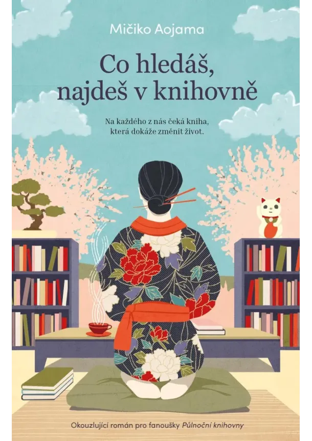 Mičiko Aojama - Co hledáš, najdeš v knihovně