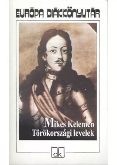 TÖRÖKORSZÁGI LEVELEK