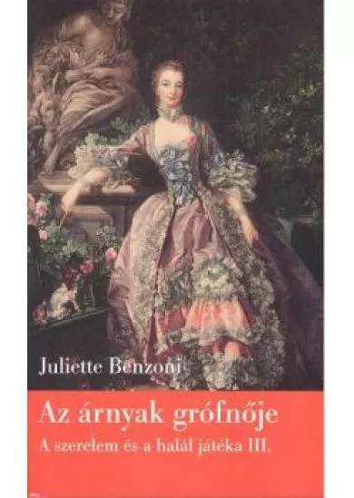 AZ ÁRNYAK GRÓFNŐJE