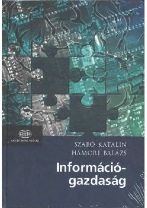 SZABÓ KATALIN - HÁMORI BALÁZS - INFORMÁCIÓGAZDASÁG