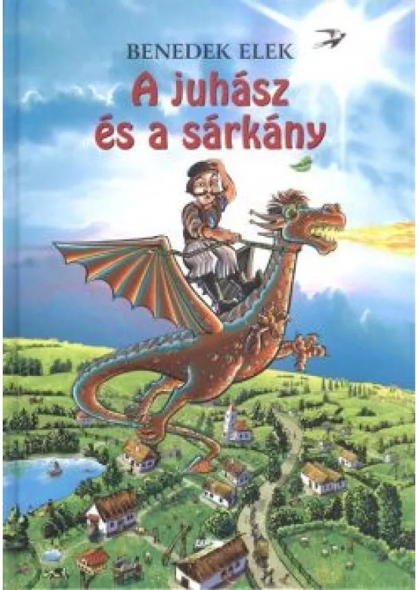 Benedek Elek - A juhász és a sárkány