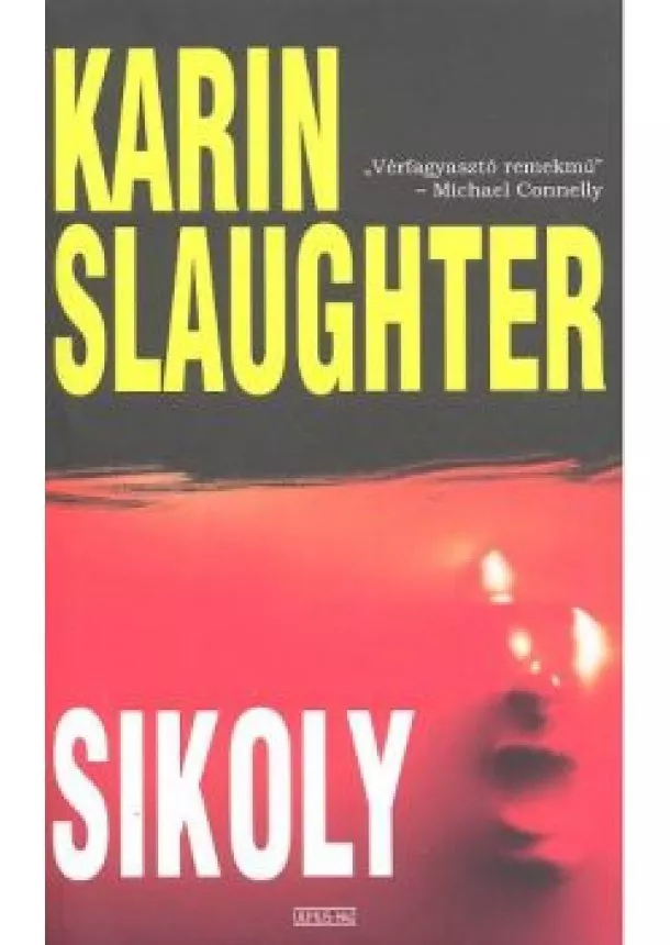 KARIN SLAUGHTER - SIKOLY