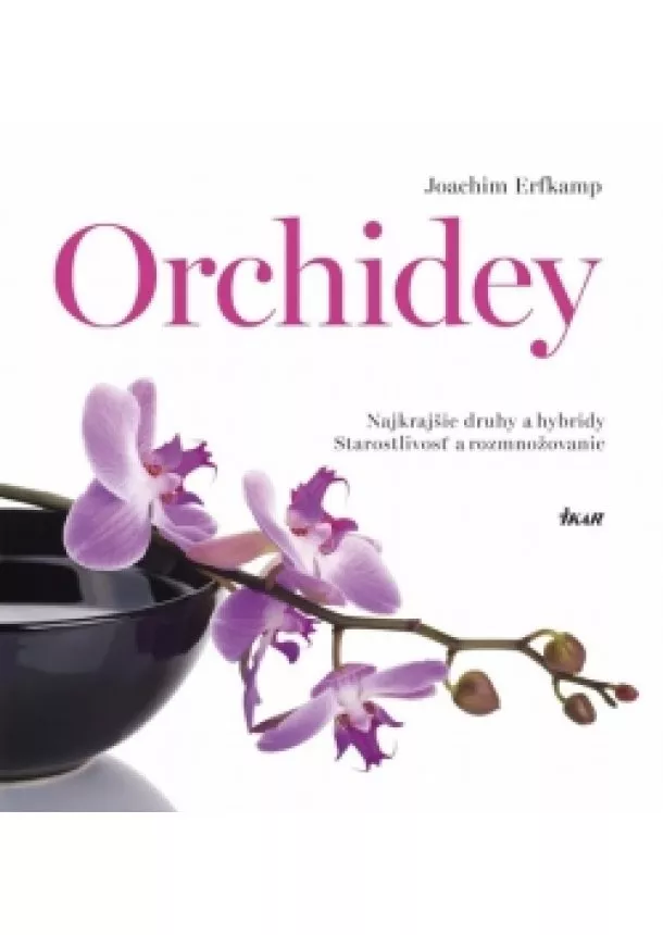 Joachim Erfkamp - Orchidey - príručka, 2. vydanie