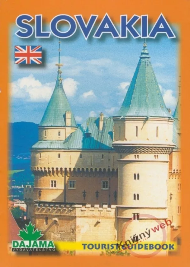 Daniel Kollár, Ján Lacika - Slovakia - Tourist guidebook