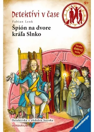 Špión na dvore kráľa Slnko-Detektívi v čase 12