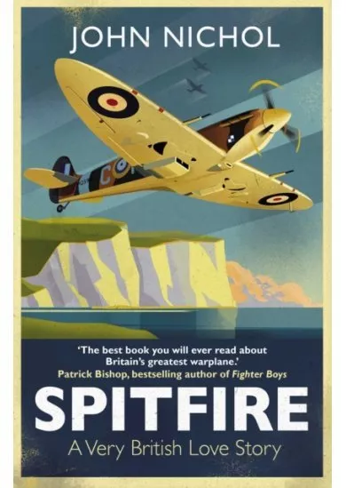 Spitfire A Very British Love Story