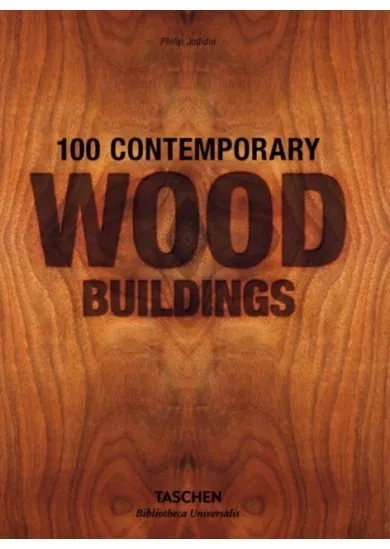 100 Contemporary Wood Buildings