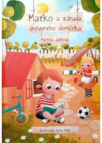Maťko a záhada dreveného domčeka