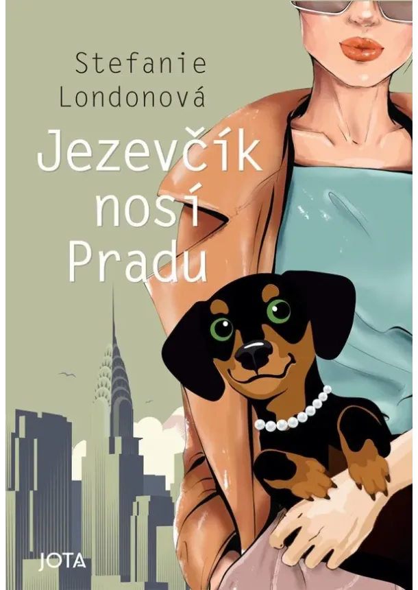 Stefanie Londonová  - Jezevčík nosí Pradu