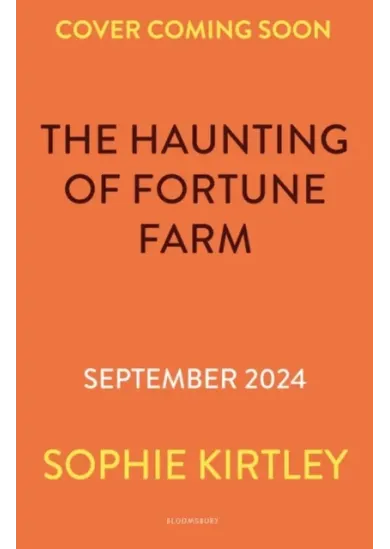 The Haunting of Fortune Farm