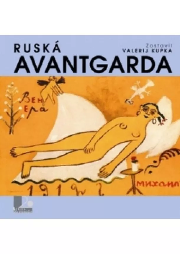 Valerij Kupka (zost.) - Ruská avantgarda