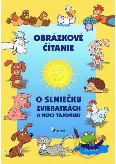 Obrázkové čítanie o slniečku zvieratkách a noci