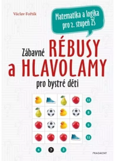 Zábavné rébusy a hlavolamy pro bystré děti