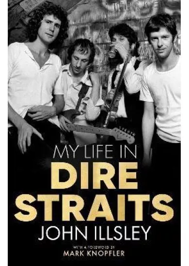 My Life in Dire Straits