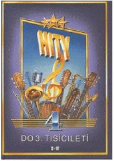 Hity do 3. tisíciletí 4
