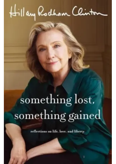 Something Lost, Something Gained