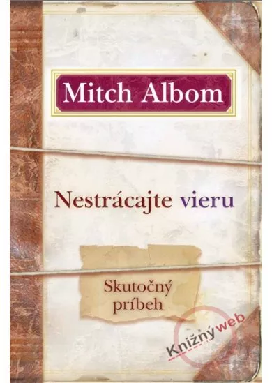 Nestrácajte vieru