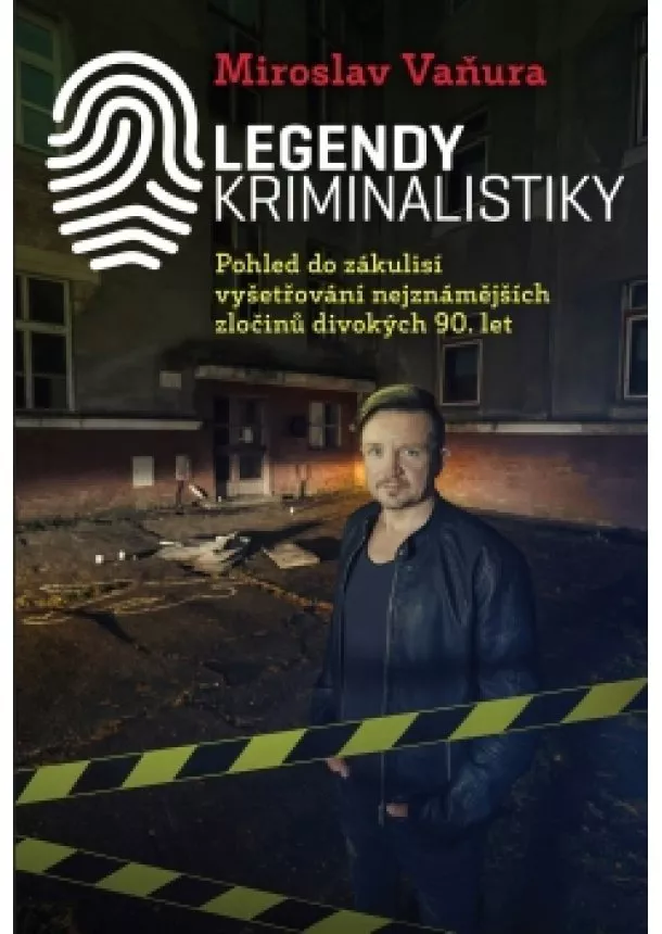 Miroslav Vaňura - Legendy kriminalistiky