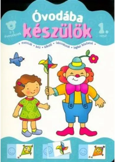 Óvodába készülök 1. /2-3 éveseknek