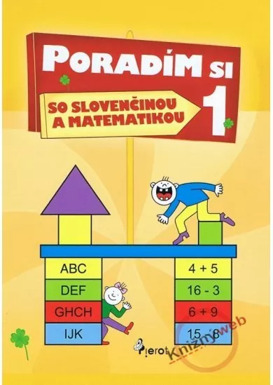 Poradím si so slovenčinou a matematikou 1. trieda
