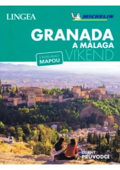 Granada a Málaga - víkend...s rozkládací mapou