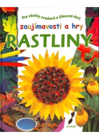 Zaujímavosti a hry - Rastliny