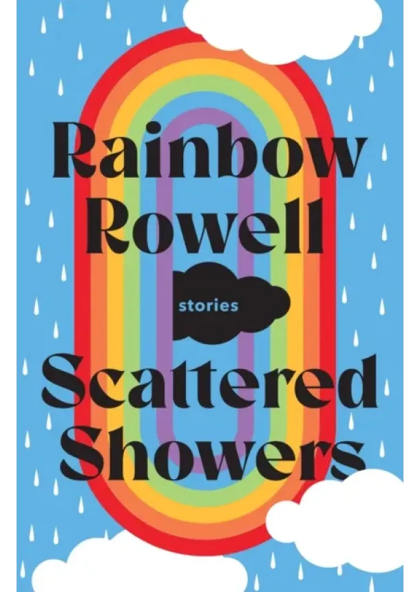 Rainbow Rowell - Scattered Showers