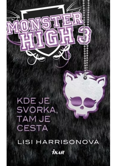 Monster High 3 - Kde je svorka, tam je cesta