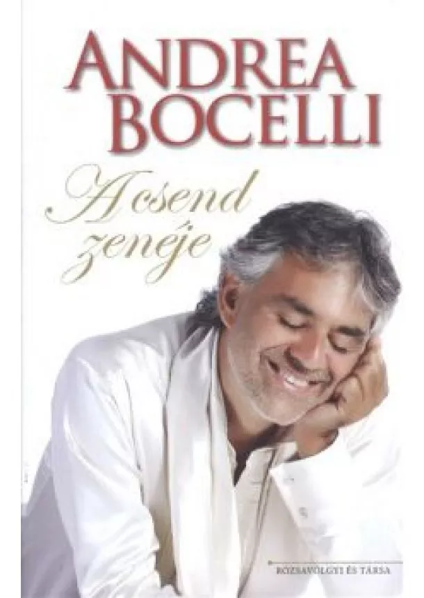 ANDREA BOCELLI - A CSEND ZENÉJE
