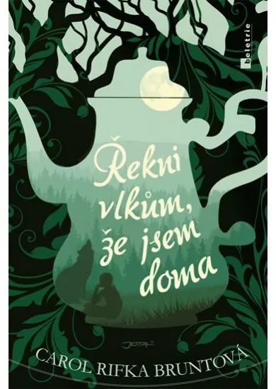 Řekni vlkům, že jsem doma