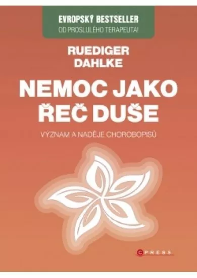 Nemoc jako řeč duše