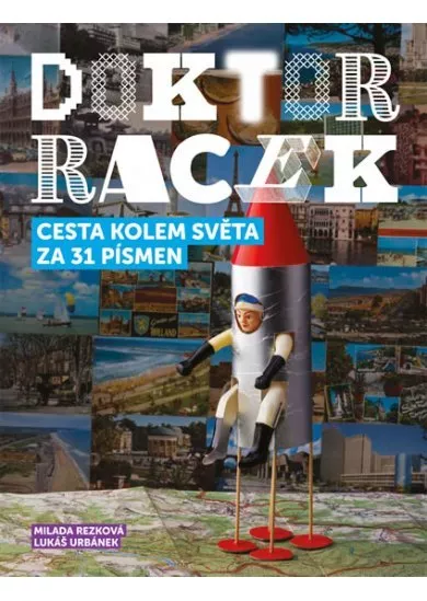 Doktor Racek — Cesta kolem světa za 31 písmen