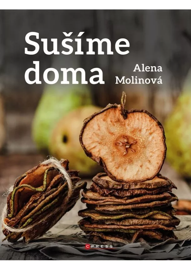 Alena Molinová - Sušíme doma