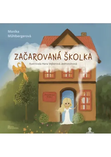 Začarovaná školka