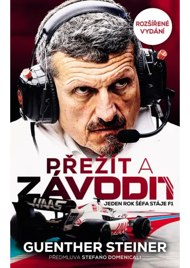 Přežít a závodit - Jeden rok šéfa stáje F1