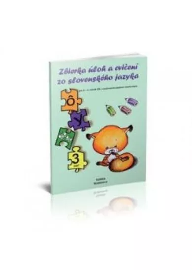 Feladatgyűjtemény – 3. rész – szlovák nyelv az AI 2. osztálya számára Zbierka úloh a cvičení zo slovenského jazyka