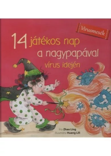14 játékos nap a nagypapával vírus idején
