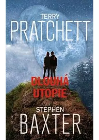 Dlouhá Utopie - 4. díl z cyklu Dlouhá Země