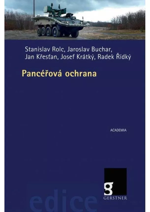 Stanislav a kolektív Rolc - Pancéřová ochrana