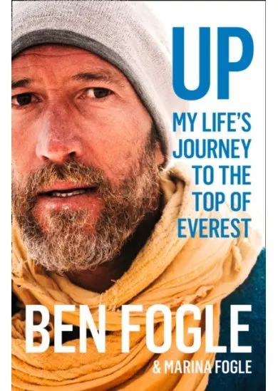 Up: My Life Journey To The Top Of Everest