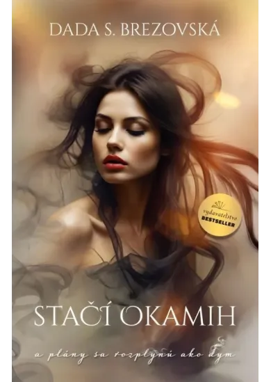 Stačí okamih
