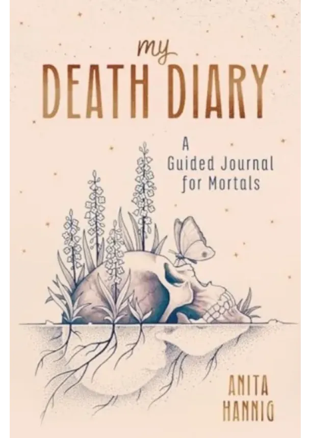 Anita Hannig - My Death Diary