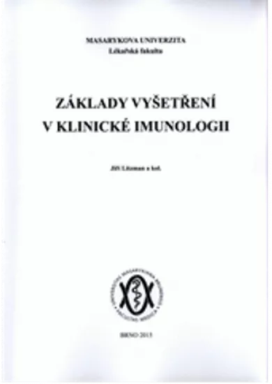 Základy vyšetření v klinické imunologii