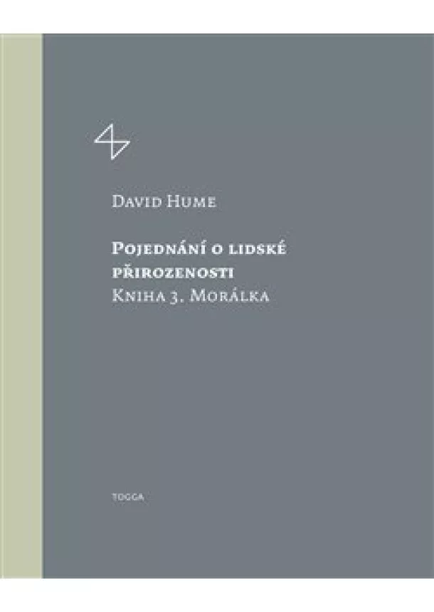 David Hume - Pojednání o lidské přirozenosti 3 - Morálka