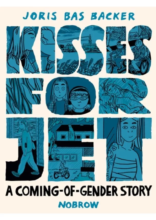 Joris Bas Backer - Kisses for Jet