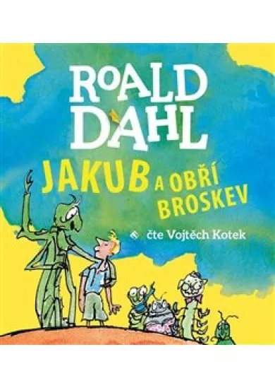 Jakub a obří broskev (1x Audio na CD - MP3)